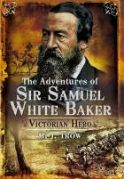 Product cover for The Adventures of Sir Samuel White Baker