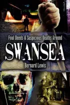 Product cover for Foul Deeds &amp; Suspicious Deaths Around Swansea
