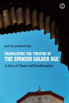 Product cover for Translating the Theatre of the Spanish Golden Age