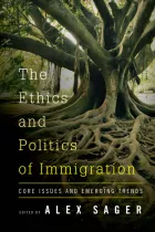 Product cover for Ethics and Politics of Immigration