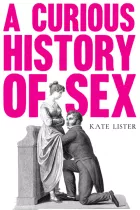 Product cover for A Curious History of Sex