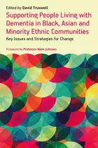 Product cover for Supporting People Living with Dementia in Black, Asian and Minority Ethnic Communities