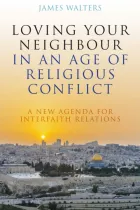 Product cover for Loving Your Neighbour in an Age of Religious Conflict