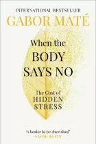 Product cover for When the Body Says No