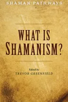 Product cover for Shaman Pathways - What is Shamanism?
