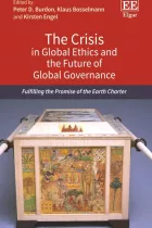 Product cover for The Crisis in Global Ethics and the Future of Global Governance