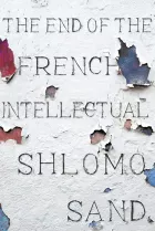 Product cover for The End of the French Intellectual