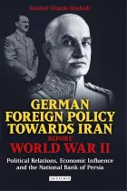 Product cover for German Foreign Policy Towards Iran Before World War II