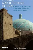 Product cover for Islamic Architecture in Iran