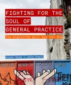Product cover for Fighting for the Soul of General Practice
