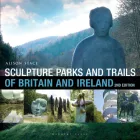 Product cover for Sculpture Parks and Trails of Britain &amp; Ireland