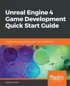 Product cover for Unreal Engine 4 Game Development Quick Start Guide