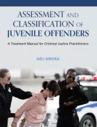 Product cover for Assessment and Classification of Juvenile Offenders