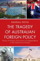 Product cover for Tragedy of Australian Foreign Policy