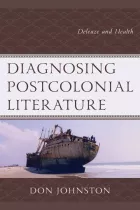 Product cover for Diagnosing Postcolonial Literature