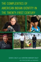Product cover for Complexities of American Indian Identity in the Twenty-First Century