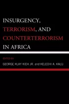 Product cover for Insurgency, Terrorism, and Counterterrorism in Africa