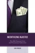 Product cover for Incentivizing Injustice
