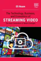 Product cover for The Technology, Business, and Economics of Streaming Video
