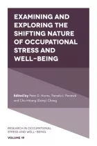 Product cover for Examining and Exploring the Shifting Nature of Occupational Stress and Well-Being