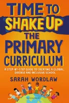 Product cover for Time to Shake Up the Primary Curriculum