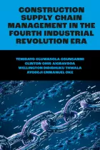 Product cover for Construction Supply Chain Management in the Fourth Industrial Revolution Era