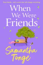Product cover for When We Were Friends