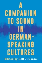 Product cover for A Companion to Sound in German-Speaking Cultures