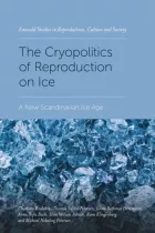 Product cover for The Cryopolitics of Reproduction on Ice