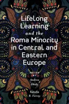 Product cover for Lifelong Learning and the Roma Minority in Central and Eastern Europe