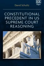 Product cover for Constitutional Precedent in US Supreme Court Reasoning