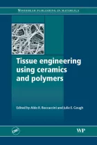 Product cover for Tissue Engineering Using Ceramics and Polymers