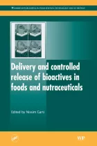 Product cover for Delivery and Controlled Release of Bioactives in Foods and Nutraceuticals