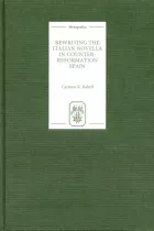 Product cover for Rewriting the Italian Novella in Counter-Reformation Spain