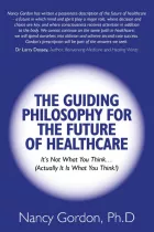 Product cover for The Guiding Philosophy for the Future of Healthcare