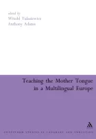 Product cover for Teaching the Mother Tongue in a Multilingual Europe