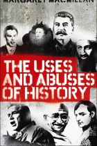 Product cover for The Uses and Abuses of History