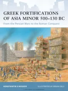 Product cover for Greek Fortifications of Asia Minor 500 130 BC