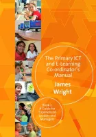 Product cover for The Primary ICT &amp; E-learning Co-ordinator′s Manual