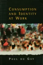 Product cover for Consumption and Identity at Work