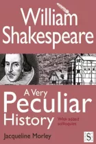 Product cover for William Shakespeare, A Very Peculiar History
