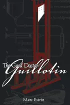 Product cover for Good Doctor Guillotin