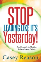 Product cover for Stop Leading Like It's Yesterday!
