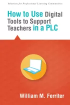 Product cover for How to Use Digital Tools to Support Teachers in a PLC