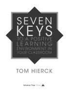 Product cover for Seven Keys to a Positive Learning Environment in Your Classroom
