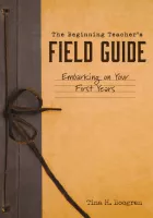 Product cover for Beginning Teacher's Field Guide