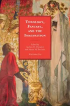 Product cover for Theology, Fantasy, and the Imagination