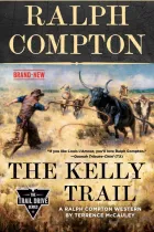 Product cover for Ralph Compton The Kelly Trail