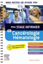 Product cover for Mon stage infirmier en Cancerologie-Hematologie. Mes notes de stage IFSI