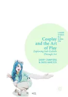 Product cover for Cosplay and the Art of Play